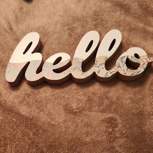 💥FALL SALE💥 NWOT Floral 'Hello' Wall Decor Sign
